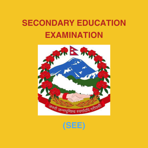 Secondary Education Examination (SEE)